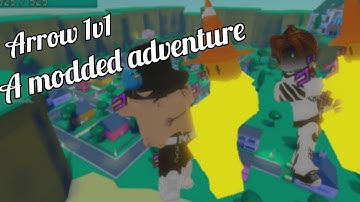 Arrow 1v1 just because [a modded adventure]