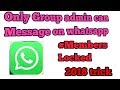 How only admin can post on whatsapp group 2018 trick