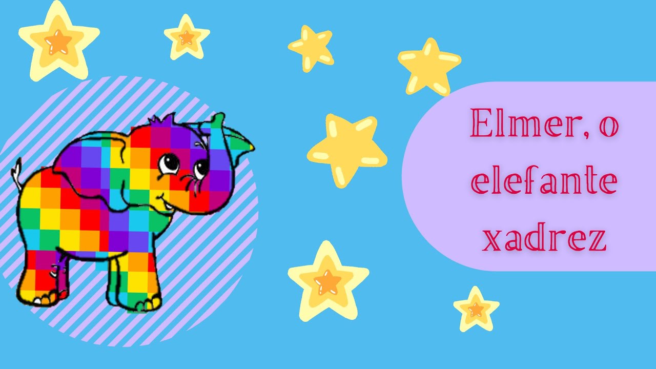 Elmer, O Elefante Xadrez é tema de atividade sobre diversidade no