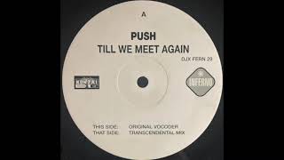 Push (Till We Meet Again)