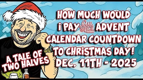 2025 What Would I Pay Countdown to Christmas Day Advent Calendar! December 11th