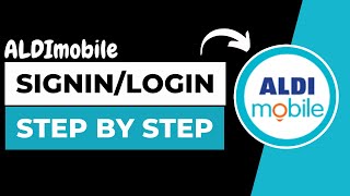 How To Login into Your ALDI Mobile Account ? ALDImobile Sign In screenshot 4