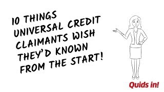 10 Things Universal Credit Claimants Wish They'd Known From the Start!