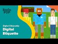 Digital Etiquette: Learn the Do's and Don't's of Online Communication | BrainPOP