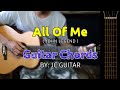 All Of Me (John Legend) EASY Guitar Chords | JC GUITAR