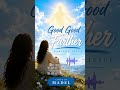 'Good Good Father' Cover by Madel | Darling Jesus Worship Version #worshipmusic #gospelmusic #faith