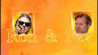 Ron & Fez: Live Stream - Greatest Bits