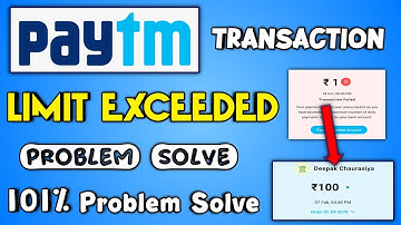 Paytm Transaction Limit Exceed Problem Solved | paytm limit exceed ke baad paise kaise nikale