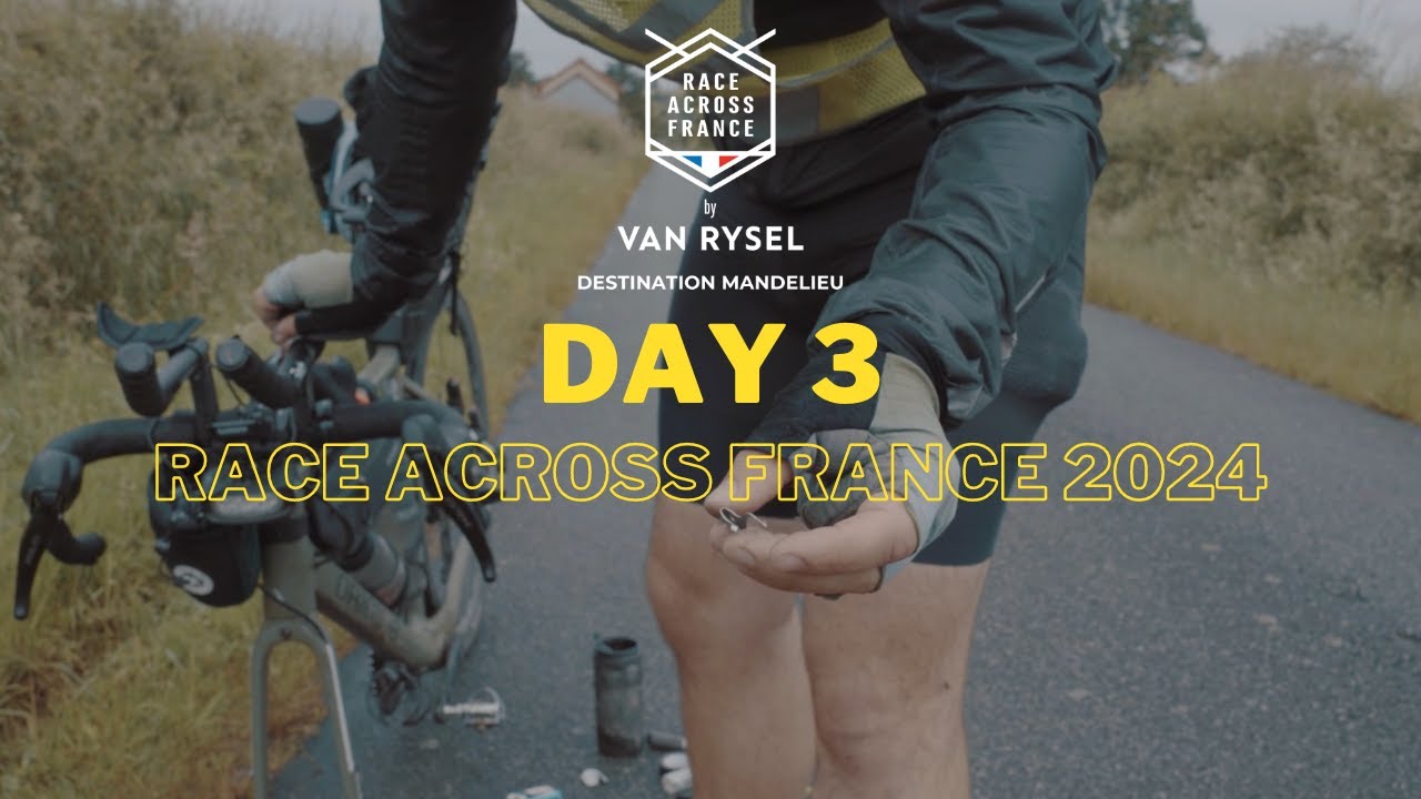 DAY 3 - Race Across France by Van Rysel