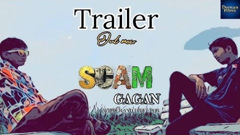 SCAM-Official Trailer || Shortfilm 2025 || Written and directed by Gagan || Deman Films 