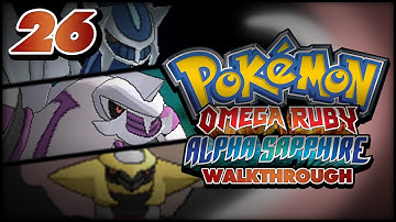 Pokémon Omega Ruby and Alpha Sapphire Walkthrough - Part 26: Dialga, Palkia and Giratina!