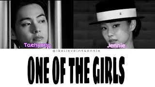 One Of The Girls - Jennie Taehyung Ai Cover