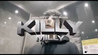 KILLY MILLY   REALKOFII TV X BOBBY BLOCK INÉDITO BORRAO Resimi