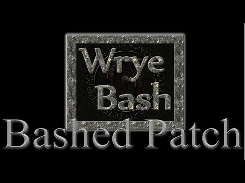 Wrye Bash : Bashed Patch - Mod Organizer