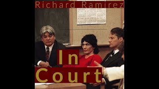 Richard Ramirez Part 2 Vor Gericht