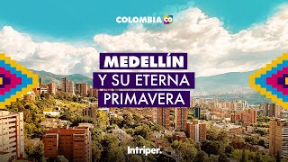 💐🌼VIAJAR A MEDELLÍN: lo que debes saber y top lugares