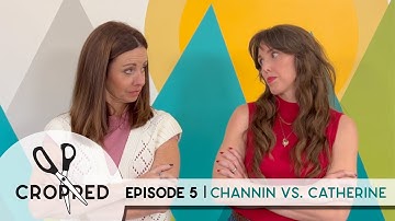 Cropped Ep. 5: @ChanninPelletier vs @CatherinePooler  | Cardmaking Competition