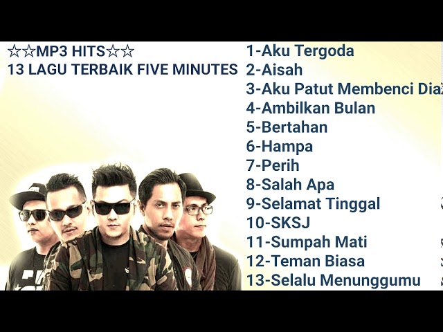 Mp3 Hits - 13 Lagu Terbaik Five Minutes class=