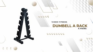 Dumbbell Rack A-Shape (6 Pairs) | VIGOR FITNESS