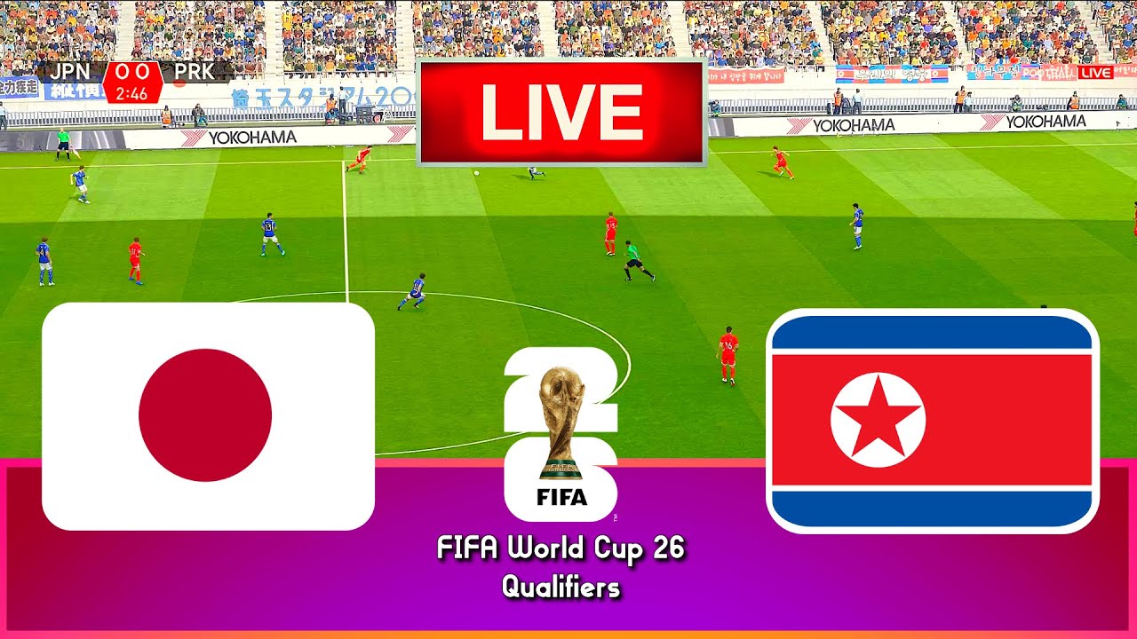 LIVE🔴 Japan Vs North Korea 2026 World Cup Qualifiers Live Football
