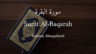 Surat Al Baqarah ayat 25 || Ridwan Abuqudwah