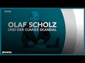 phoenix plus: Olaf Scholz und der Cum-Ex-Skandal