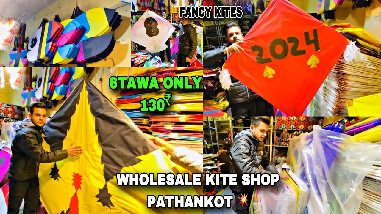 Wholesale kite shop in Pathankot 💥6Tawa Gudda and fancy tukal or fancy