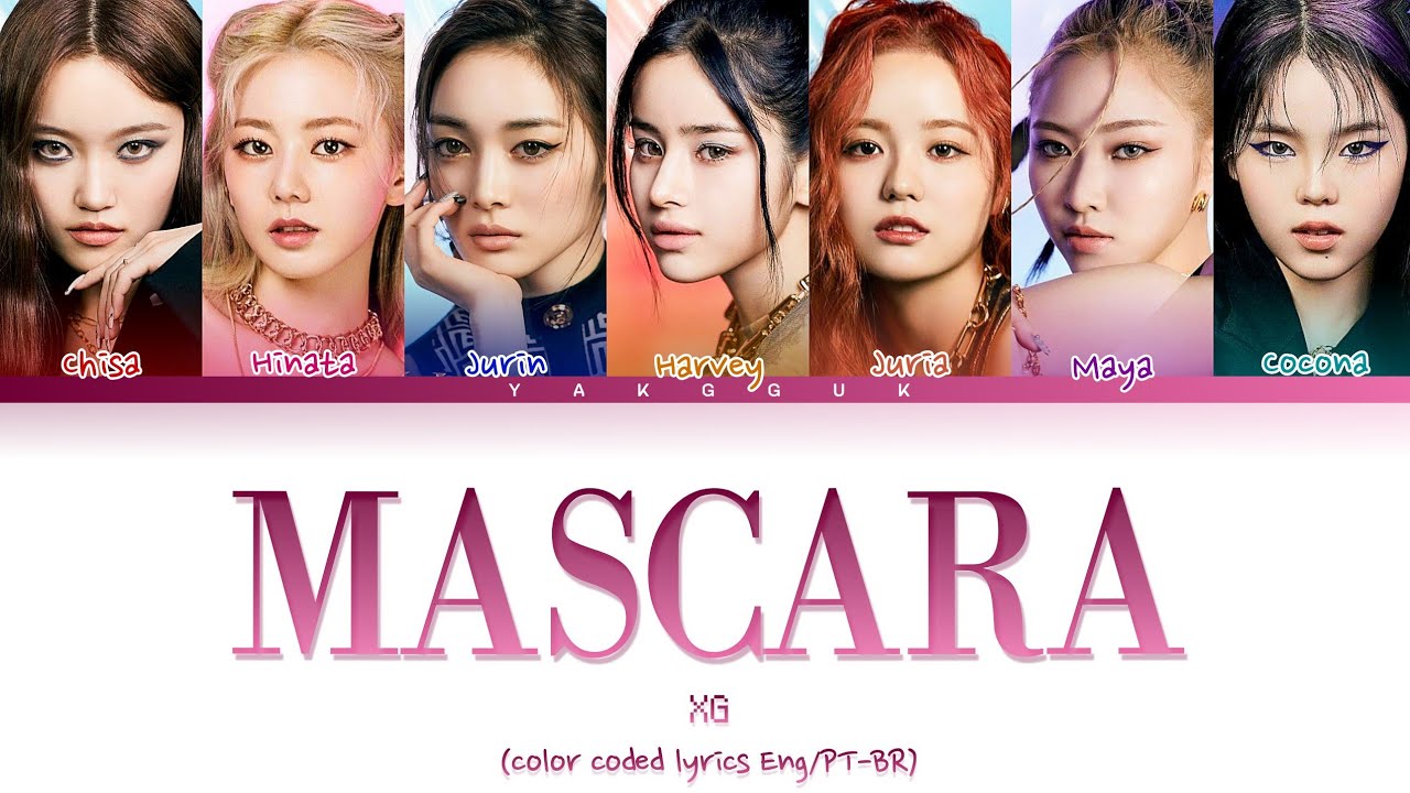 XG Mascara [color coded lyrics Eng/PTBR] YouTube