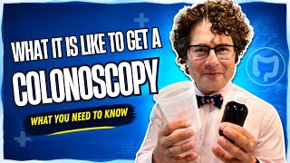 What it is like to get a colonoscopy