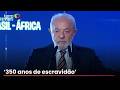 Lula defende retomada de compromissos do Brasil com a África: ‘Temos uma dívida’