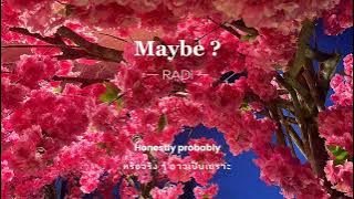 Maybe ? — RADi ( thaisub ) #RADi #thaisub