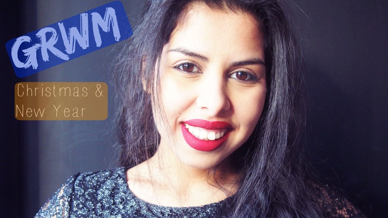 GRWM #1 : Christmas & New Year. 
