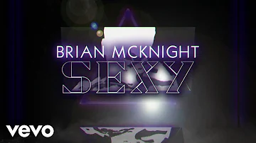 Brian McKnight - Sexy