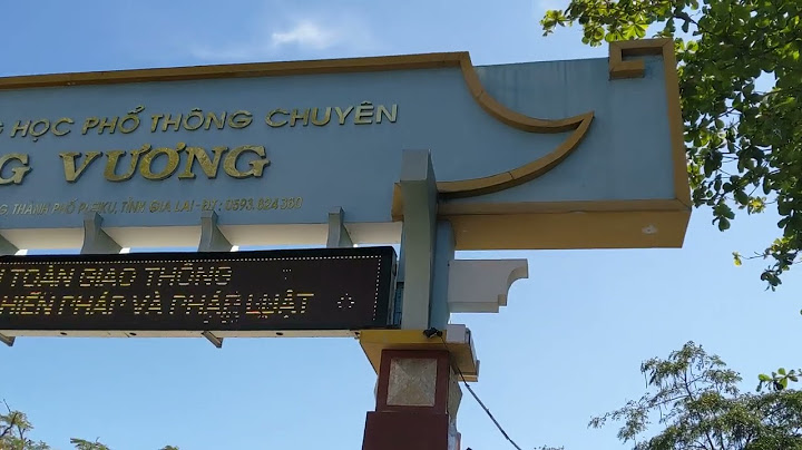 Danh sách trúng tuyển thpt hùng vương 2022-2022