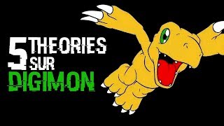 5 THEORIES SUR DIGIMON (#61)