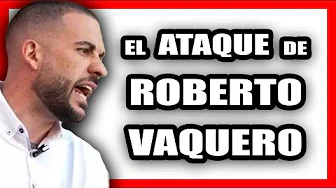 SORPRENDENTE RUPTURA con ROBERTO VAQUERO y ATAQUES de FO