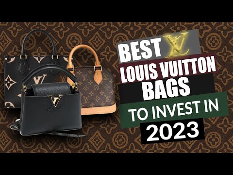 13 most popular Louis Vuitton bags that are worth investing in