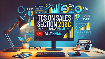 TallyClass-38 TCS on sales (Section 206C) Automation in Tally Prime