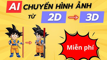 Cách chuyển hình ảnh từ 2D sang 3D bằng AI