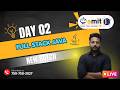 Full Stack Java Day 02 | Live demo Session | For Freshers and experience