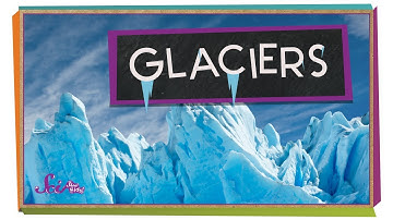 How Glaciers Change the World! | Winter Science | SciShow Kids