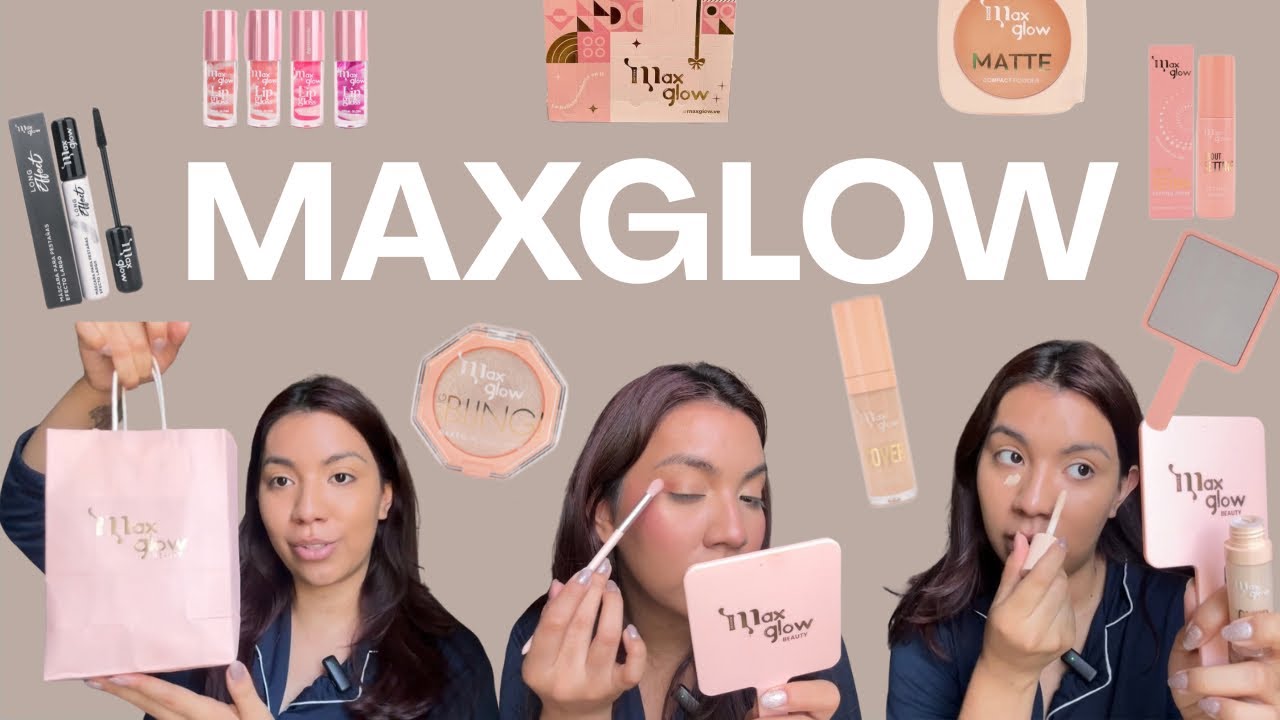 MAXGLOW BEAUTY: TODO SOBRE LA NUEVA MARCA DE MAQUILLAJE EN VENEZUELA 