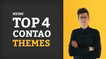 Contao Themes: meine Top 4
