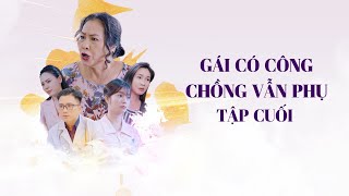 Gái Có Công Chồng Vẫn Phụ - Tập Cuối | Phim ngắn hay 2024 | Cơm Sườn