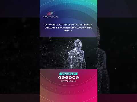 ⁣Es posible estar en desacuerdo sin atacar. Es posible criticar sin ser hostil. | RTVC Noticias