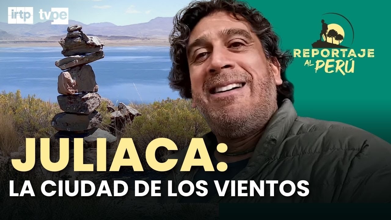 Juliaca como nunca la habías visto | “Reportaje al Perú”