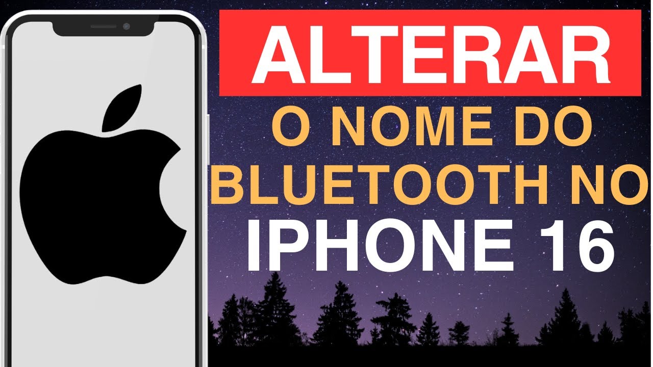 Como alterar o nome do Bluetooth no iPhone 16 - YouTube