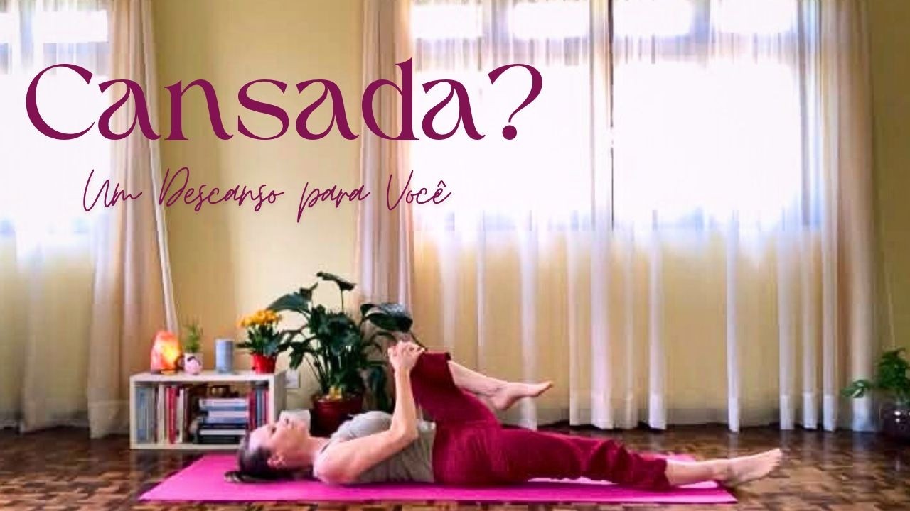 Yoga para Mulheres Cansadas | Uma Pausa para Você  | 20 minutos