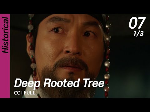 [CC/FULL] Deep Rooted Tree EP07 (1/3) | 뿌리깊은나무