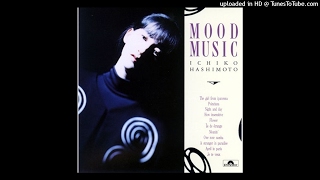 03 Night And Day - Mood Music -Ichiko Hashimoto